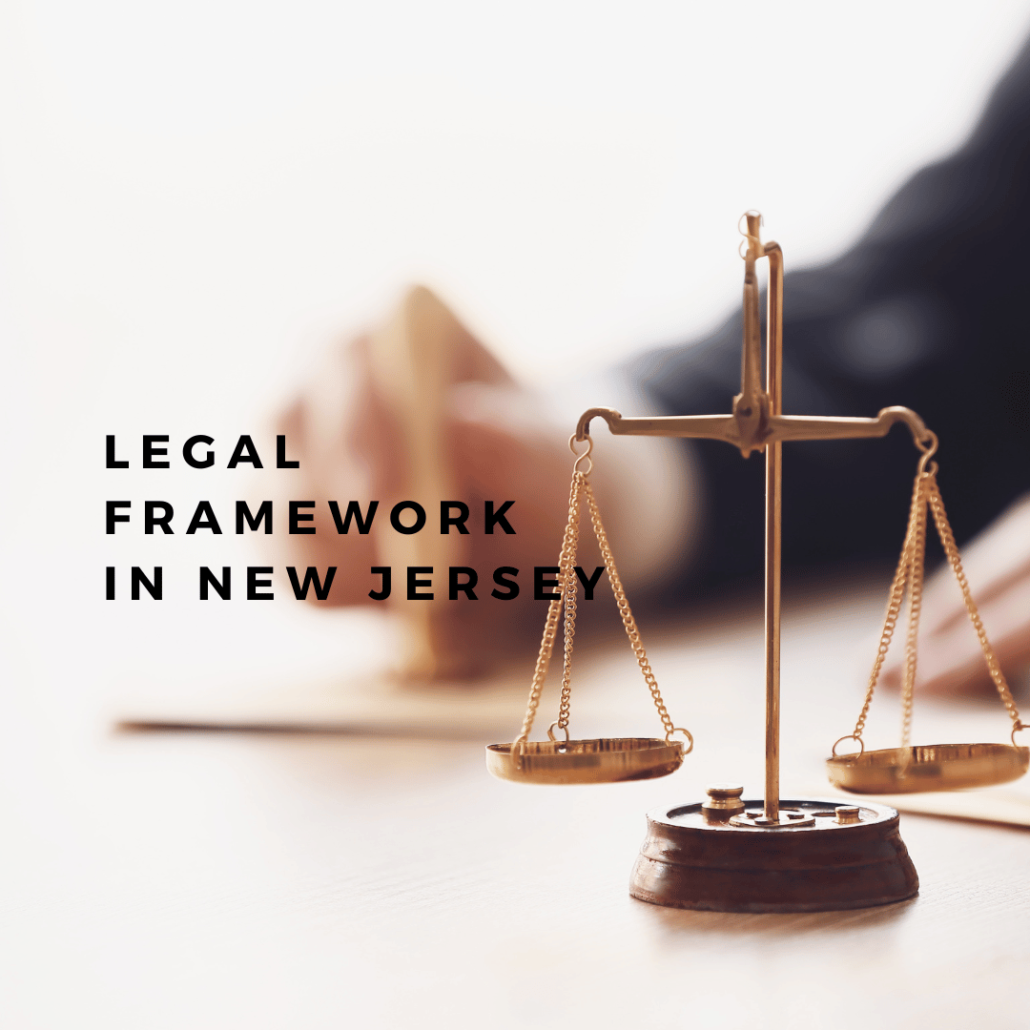 Legal Framework in NJ